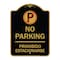 Signmission No Parking Prohibido Estacionar No Parking, Black & Gold Aluminum Sign, 18" x 24", BG-1824-23598 A-DES-BG-1824-23598 - alternate 1